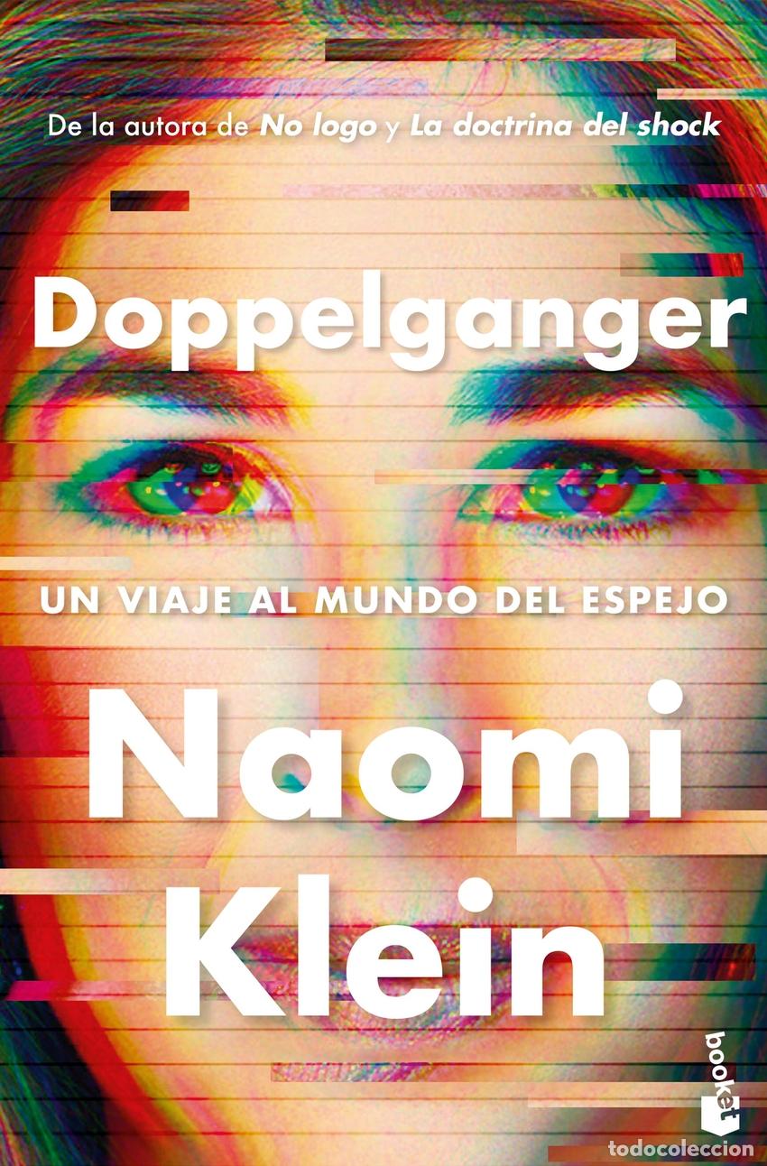 Libros: Doppelganger - Naomi Klein - Foto 1