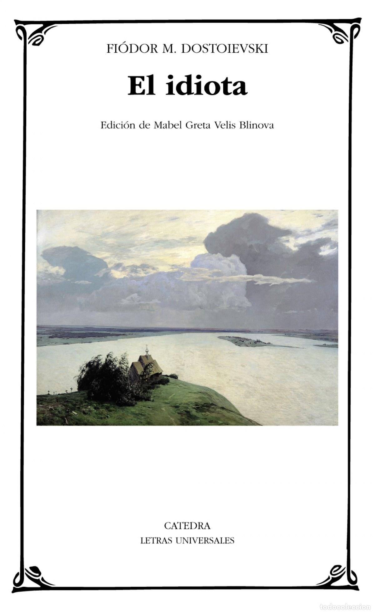 Libros: El idiota - Dostoievski, Fi&oacute;dor M. - Foto 1