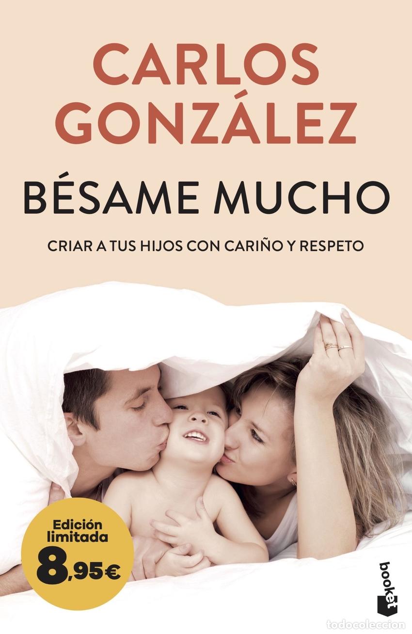 B&uuml;cher: B&eacute;same mucho - Gonz&aacute;lez, Carlos