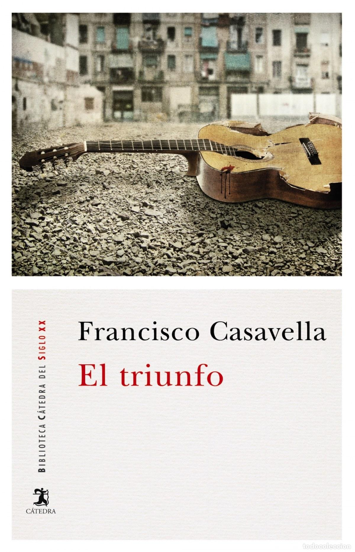 Libros: EL TRIUNFO - Casavella, Francisco - Foto 1