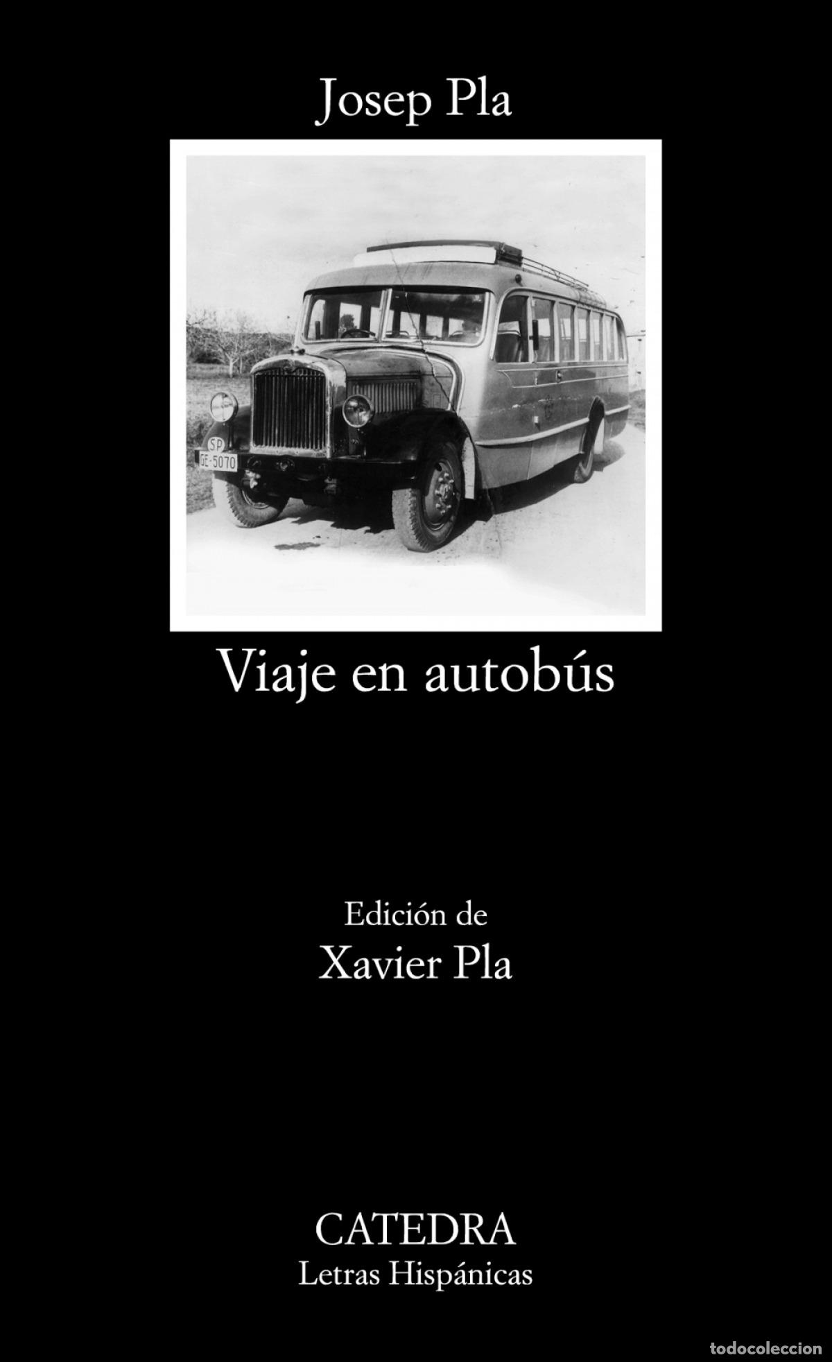 Libros: Viaje en autob&uacute;s - Pla, Josep - Foto 1