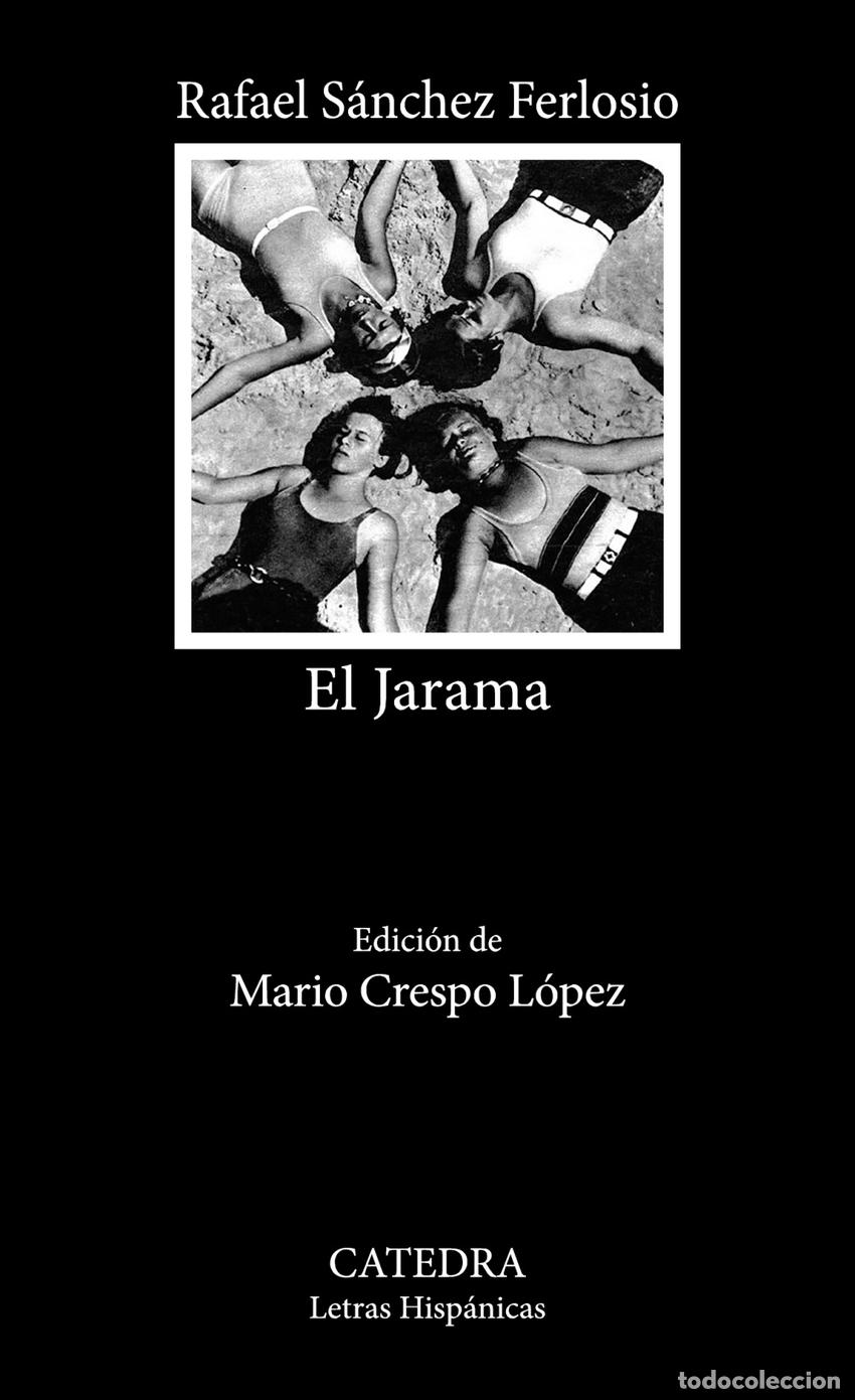 Libros: El Jarama - S&aacute;nchez Ferlosio, Rafael - Foto 1