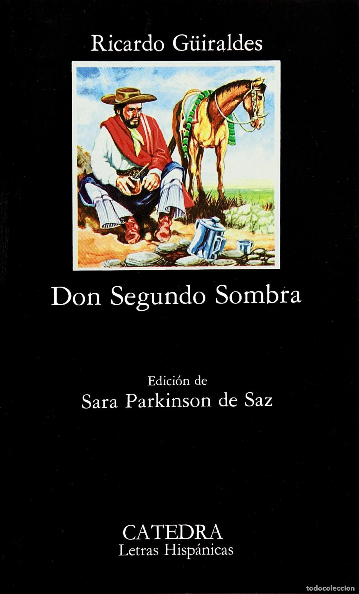 Libros: Don Segundo Sombra - G&uuml;iraldes, Ricardo - Foto 1