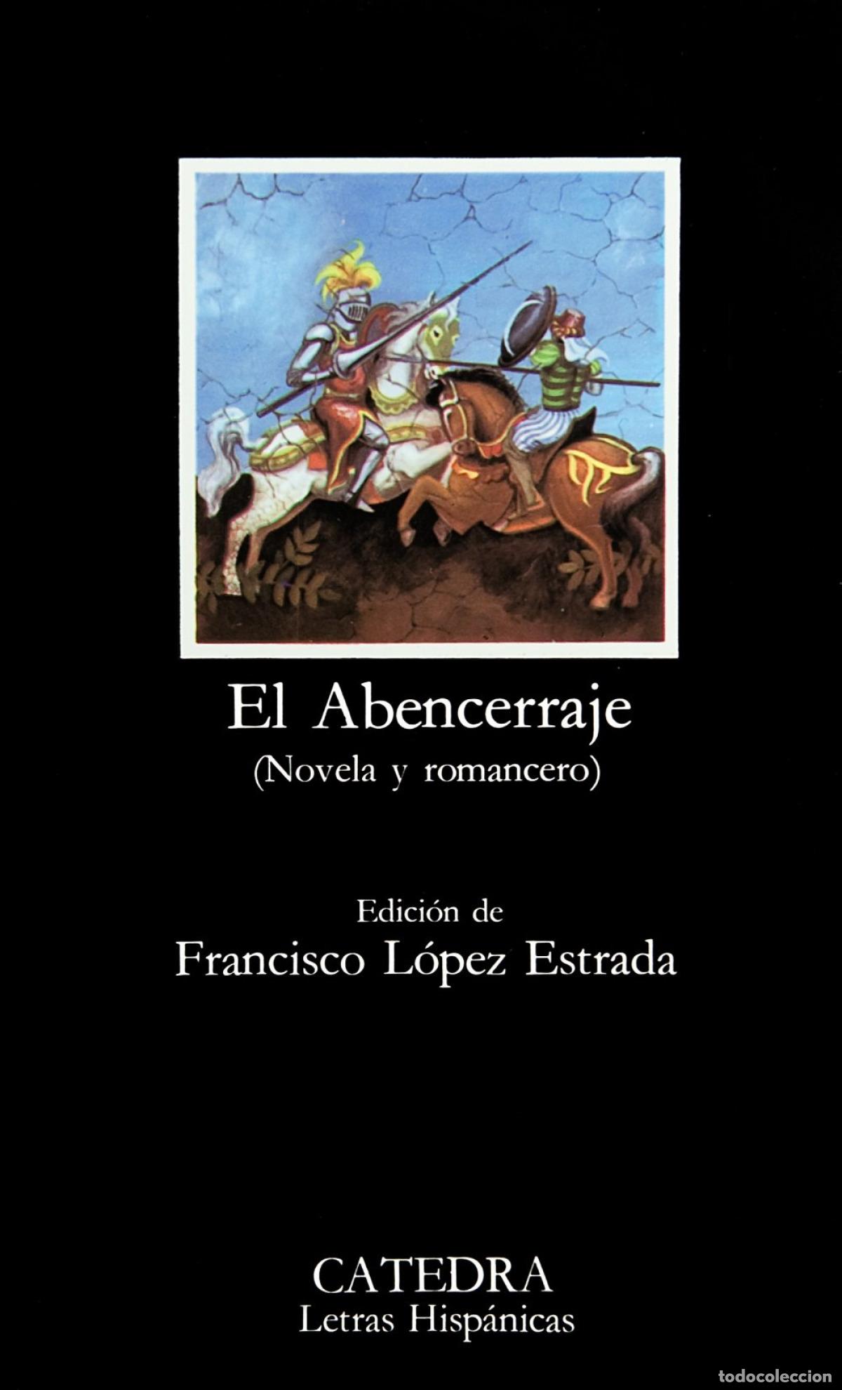 Libros: El Abencerraje - Lopez Estrada, F. (edic.) - Foto 1