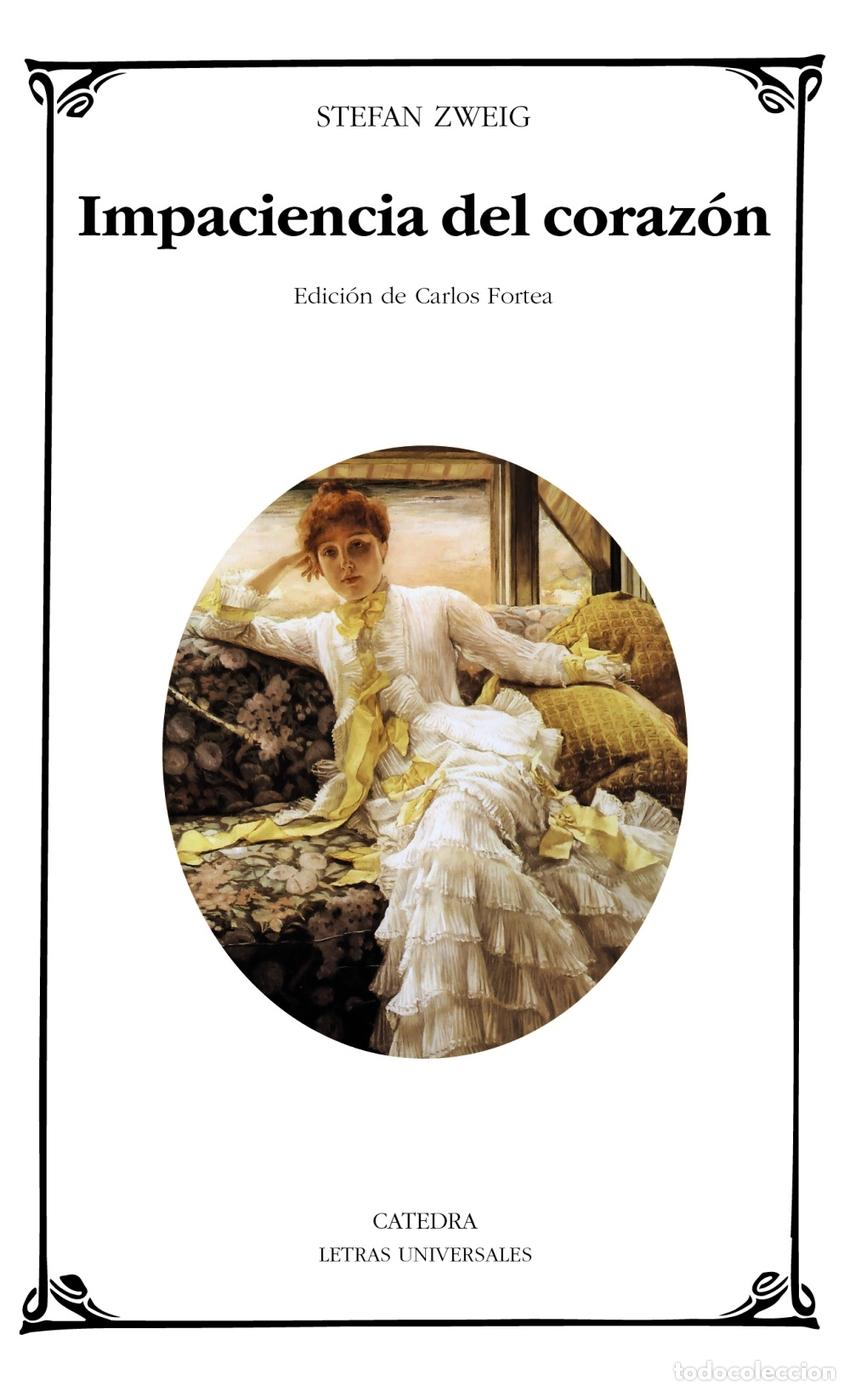 Libros: Impaciencia del coraz&oacute;n - ZWEIG, STEFAN - Foto 1