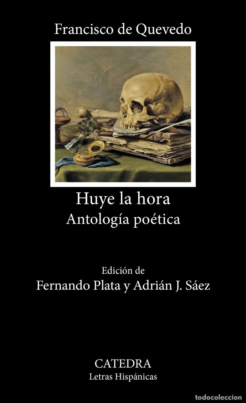 Libros: Huye la hora - Quevedo, Francisco De - Foto 1
