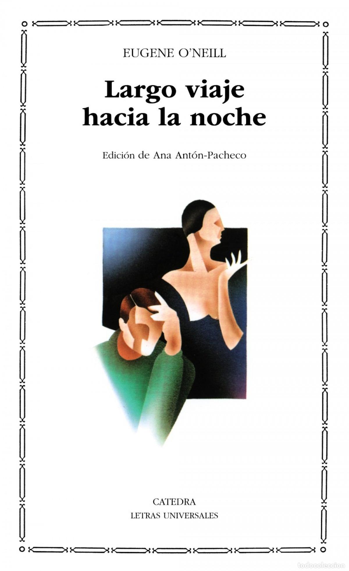 Libros: Largo viaje hacia la noche - O  Neill, Eugene - Foto 1