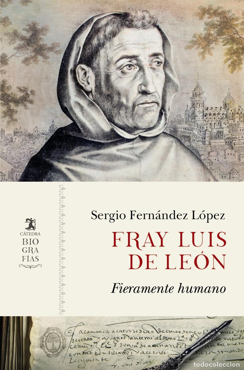Libros: Fray Luis de Le&oacute;n - Fern&aacute;ndez L&oacute;pez, Sergio - Foto 1