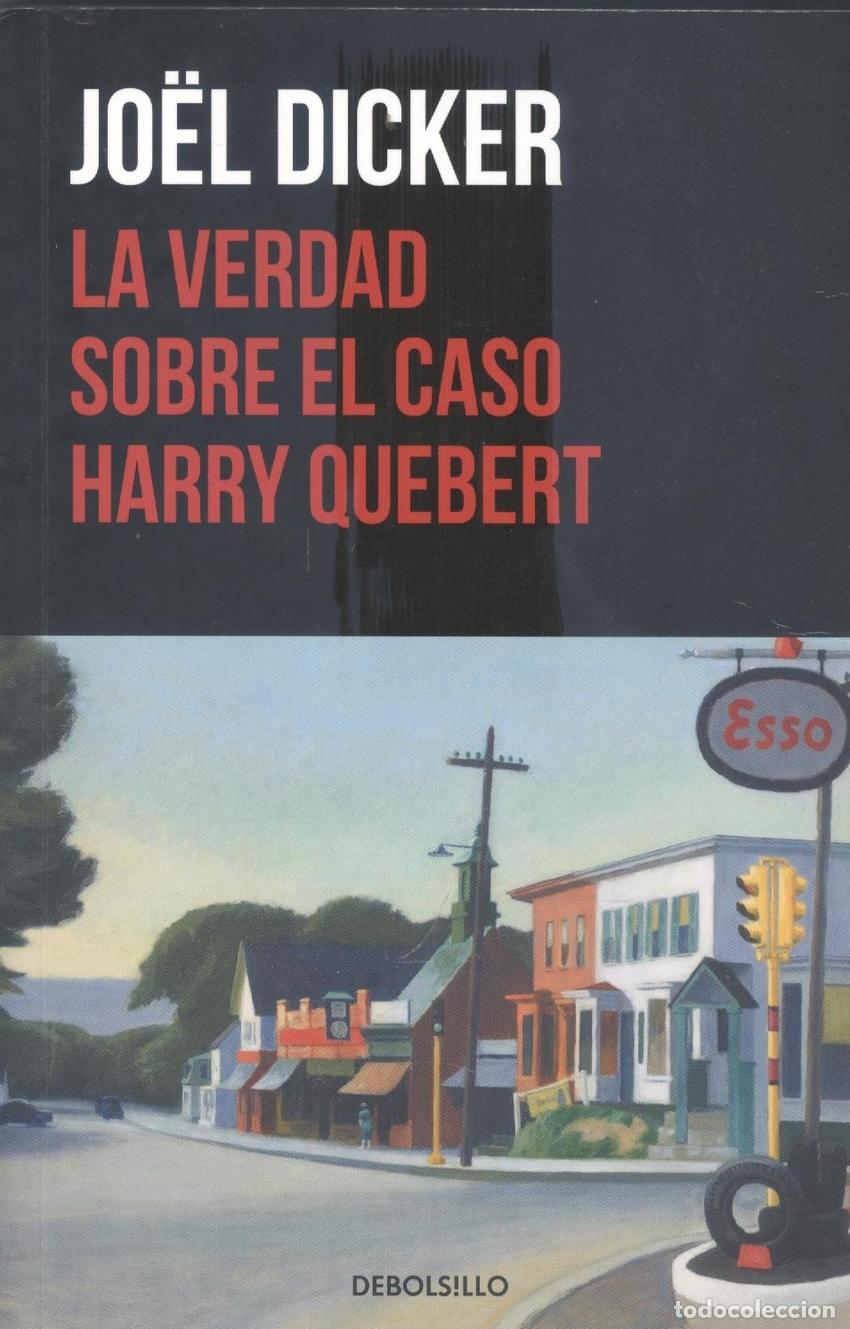 Libros: La verdad sobre el caso Harry Quebert - Dicker, Jo&euml;l - Foto 1