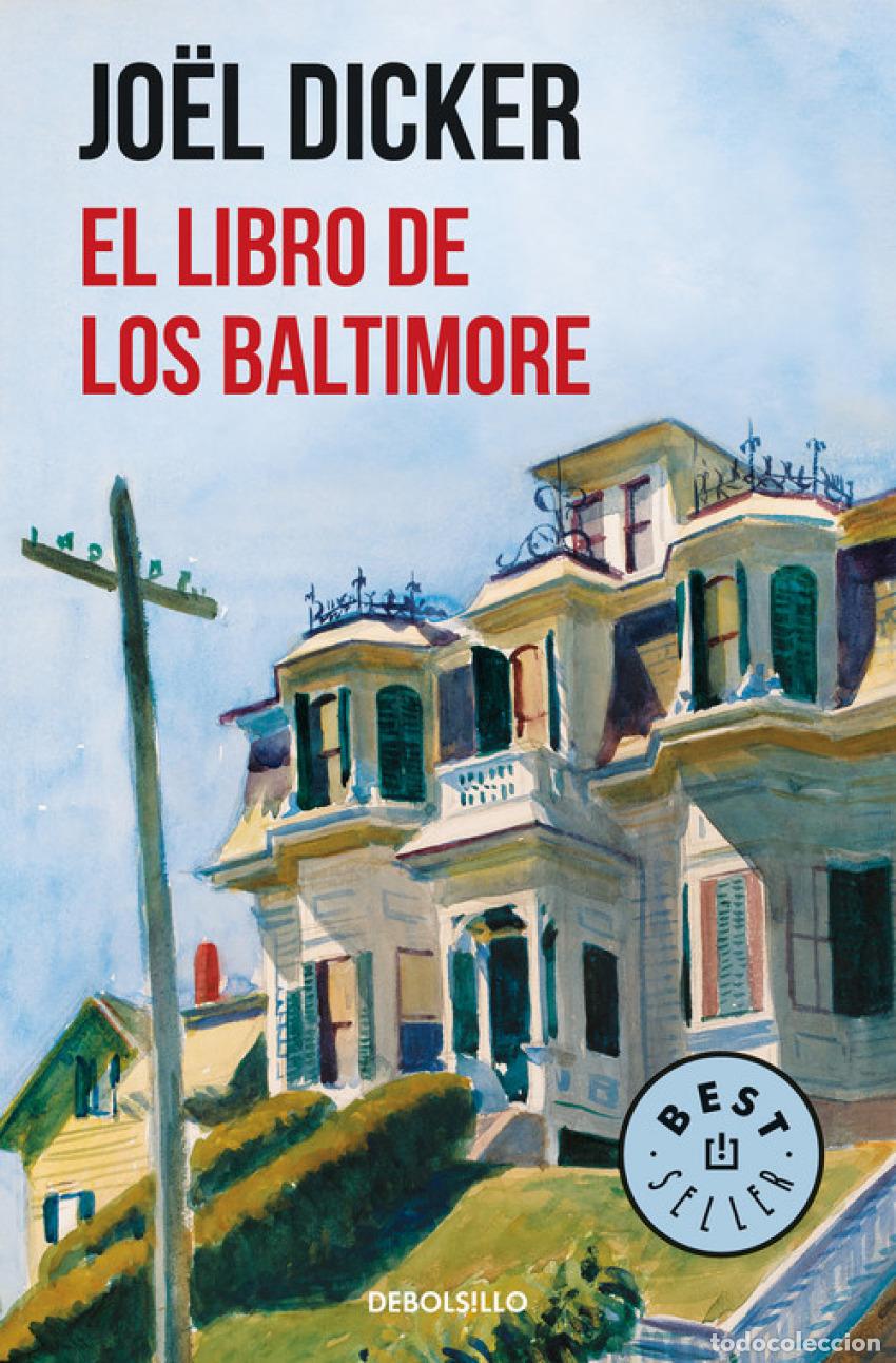 Libros: EL LIBRO DE LOS BALTIMORE - Dicker, Joel - Foto 1