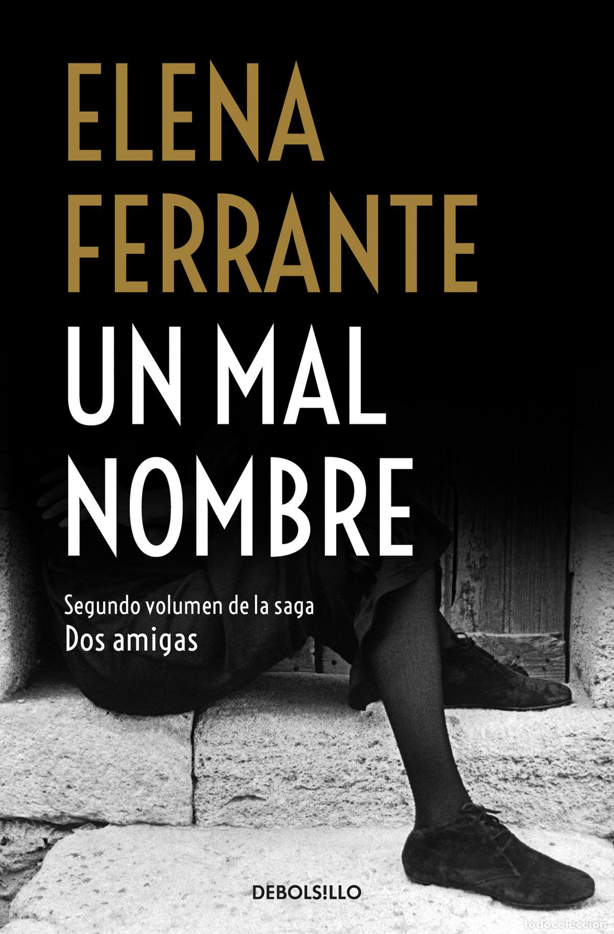 Libros: UN MAL NOMBRE - Ferrante, Elena - Foto 1