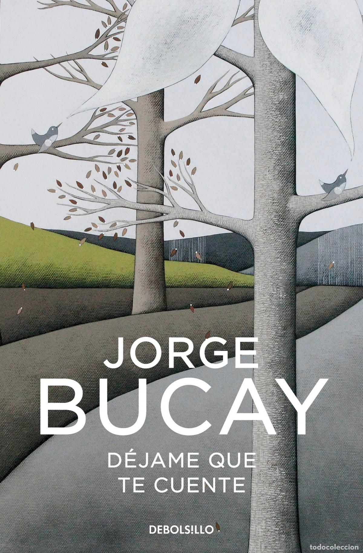 Libros: D&eacute;jame que te cuente - BUCAY, JORGE - Foto 1