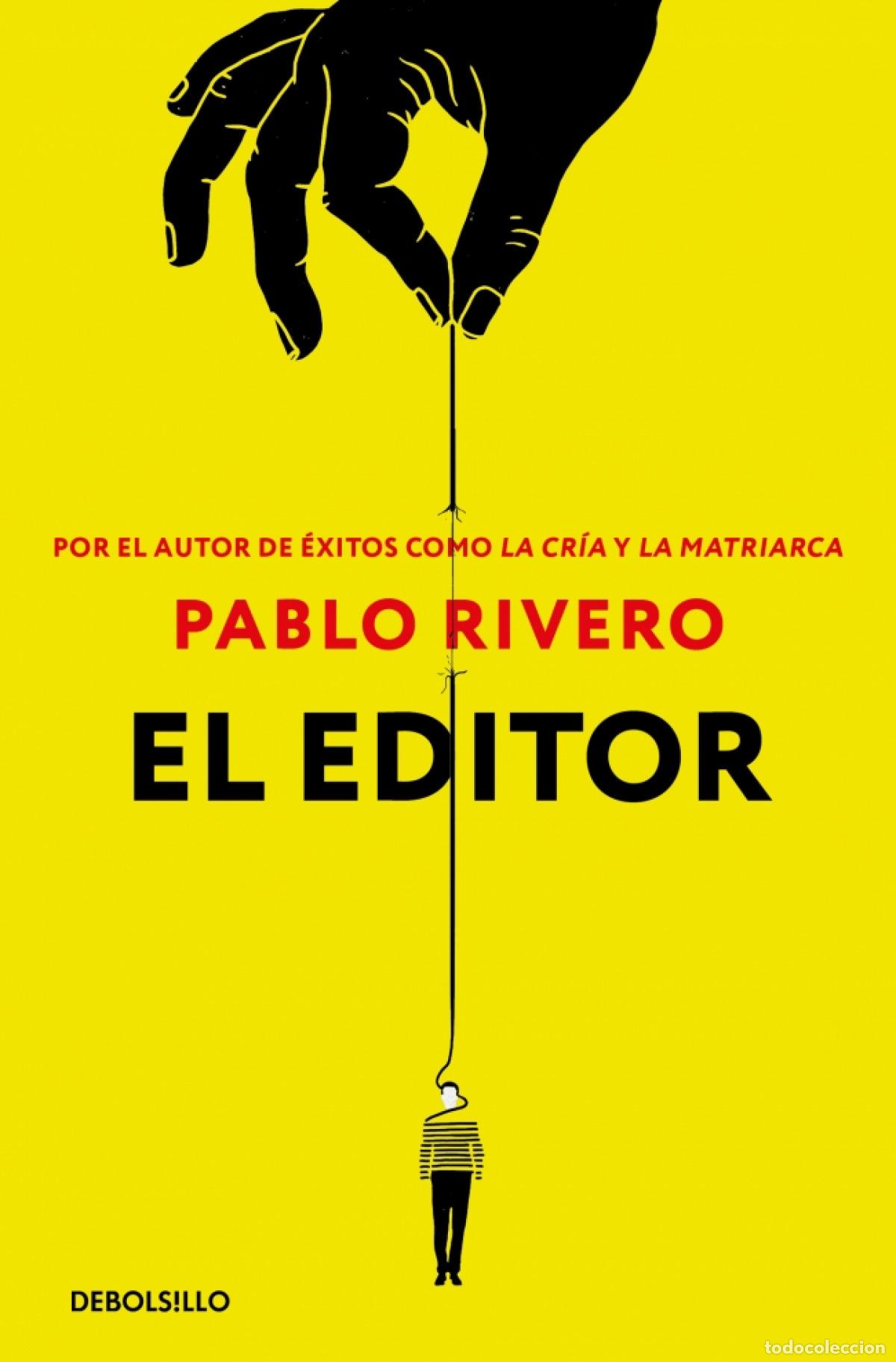 Libros: El editor - Rivero, Pablo - Foto 1