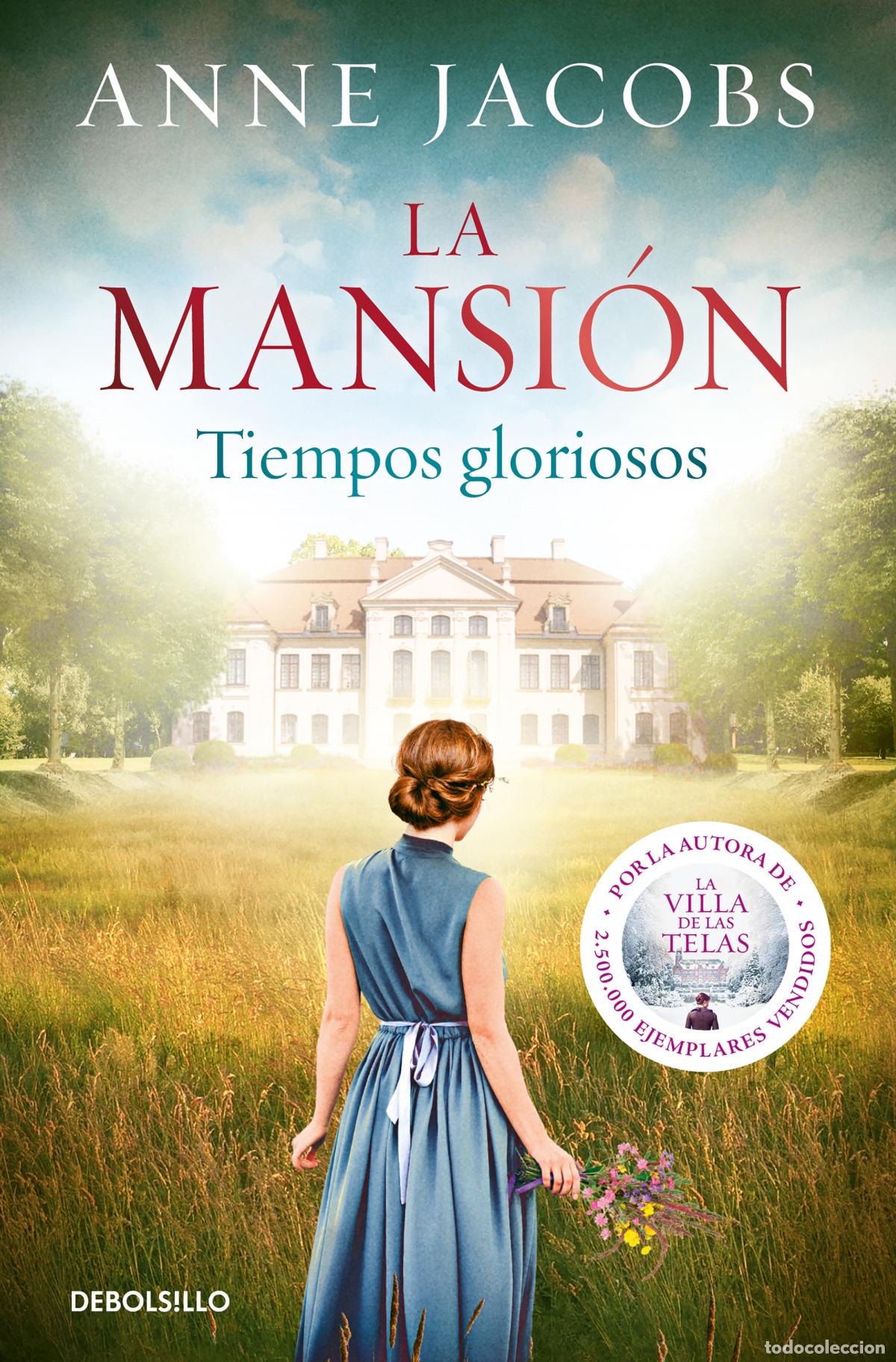Libros: TIEMPOS GLORIOSOS. LA MANSI&Oacute;N 1 - JACOBS, ANNE - Foto 1