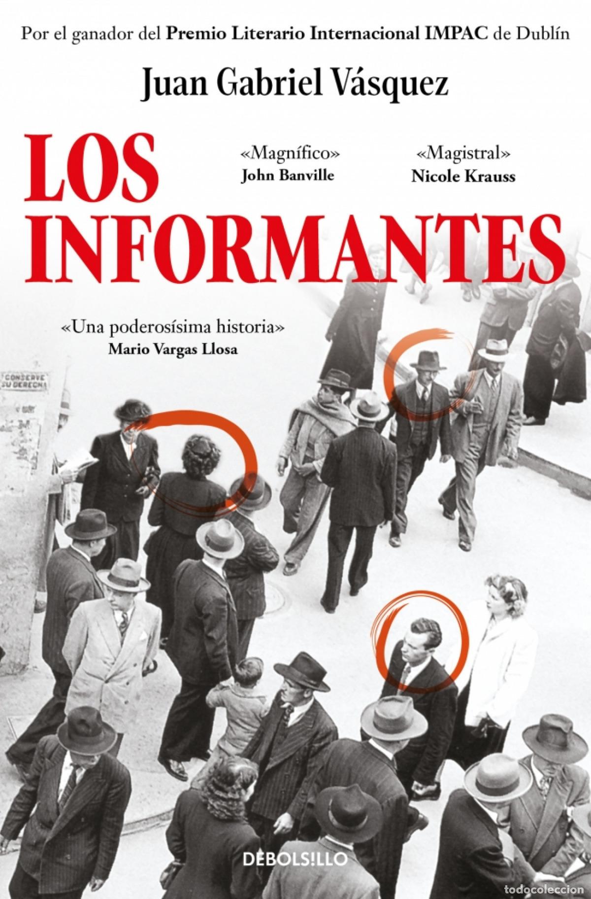 Libros: Los informantes - V&aacute;squez, Juan Gabriel - Foto 1