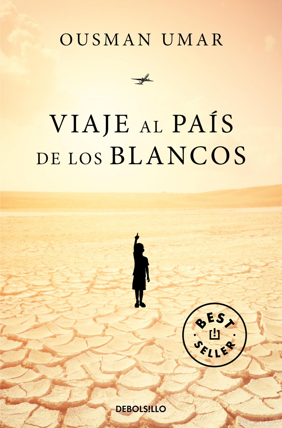 Libros: VIAJE AL PA&Iacute;S DE LOS BLANCOS - UMAR, OUSMAN - Foto 1