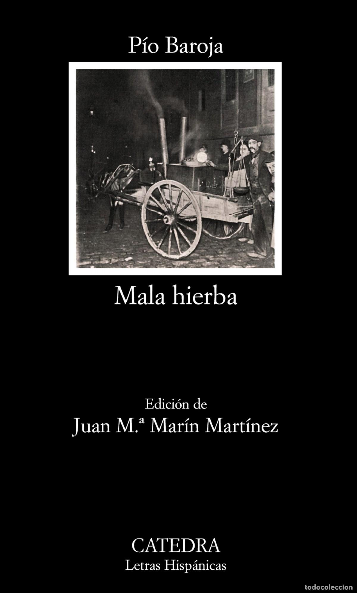 Libros: Mala hierba - Baroja, P&iacute;o - Foto 1