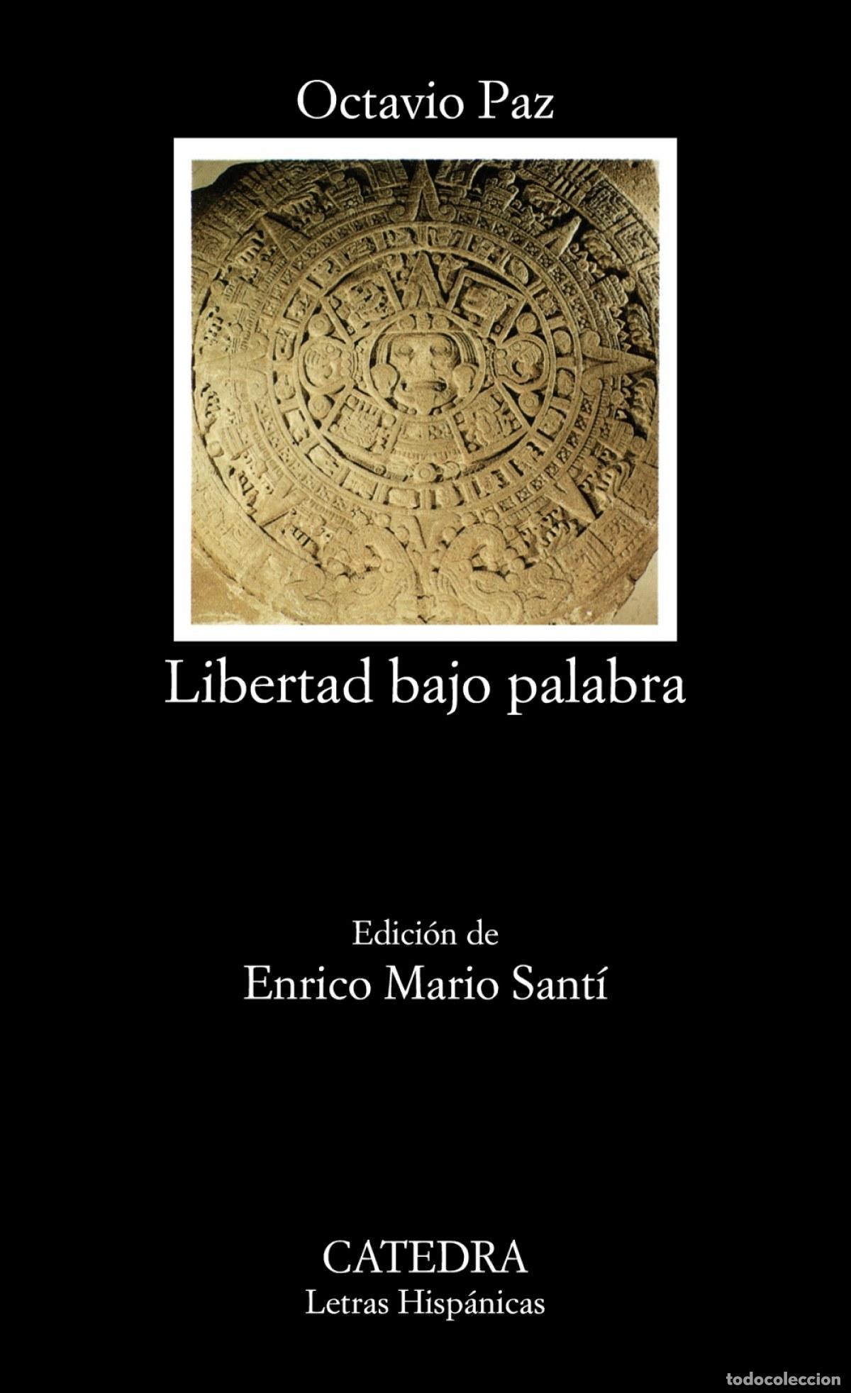 Libros: Libertad bajo palabra - Paz, Octavio - Foto 1