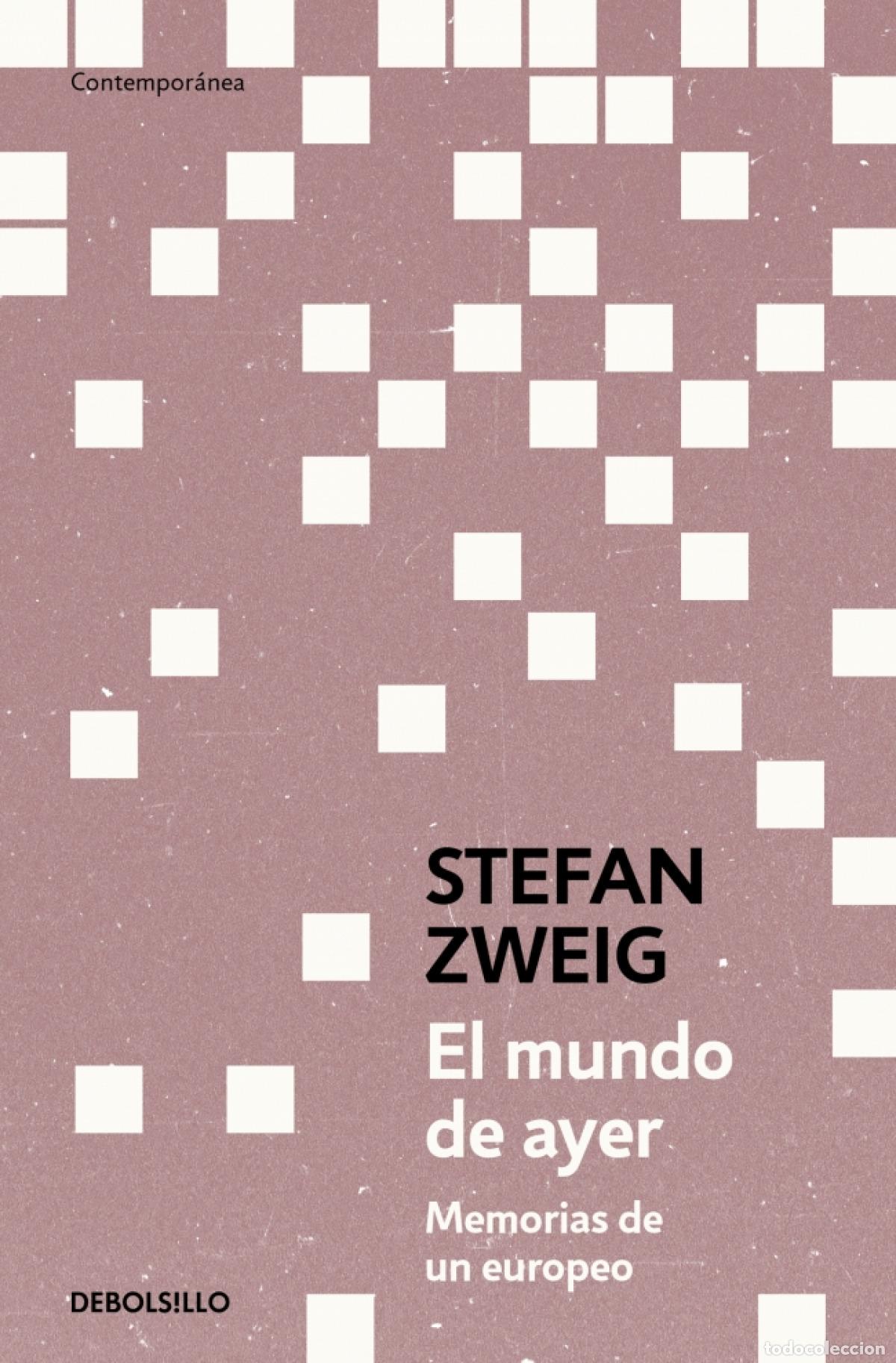 Libros: MUNDO DE AYER, EL - Zweig, Stefan