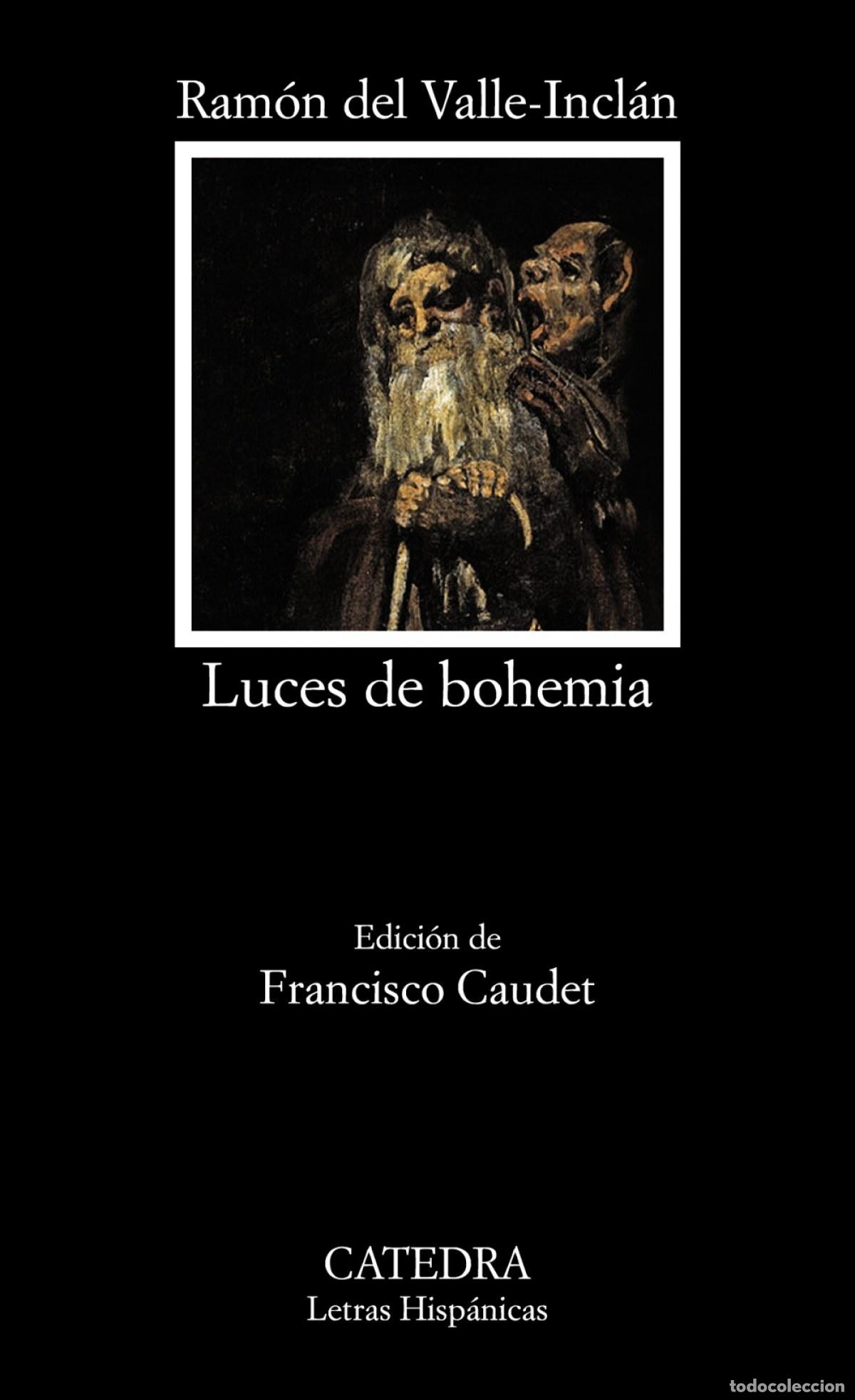 Libros: Luces de bohemia - Valle-Incl&aacute;n, Ram&oacute;n M&ordf; Del - Foto 1