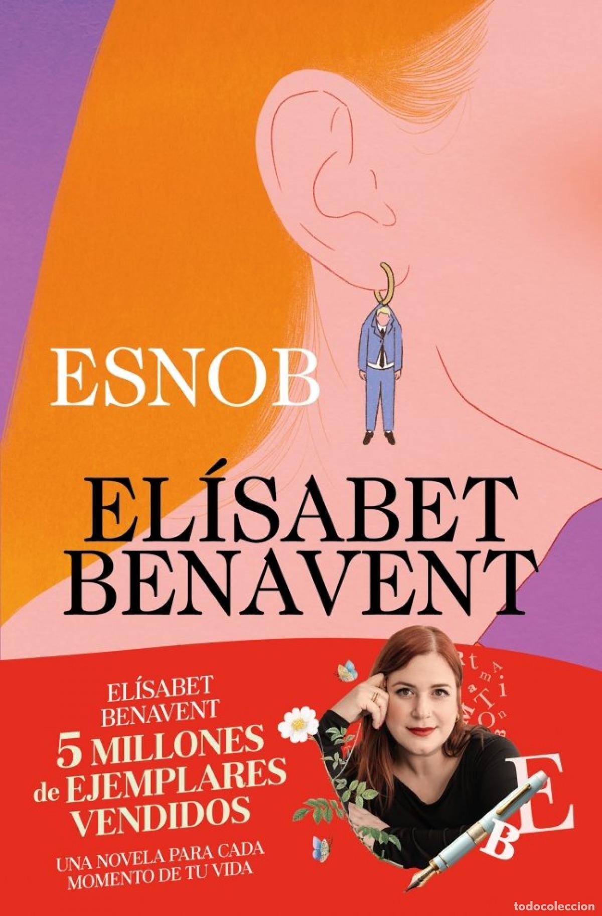 Libros: Esnob - Benavent, El&iacute;sabet - Foto 1