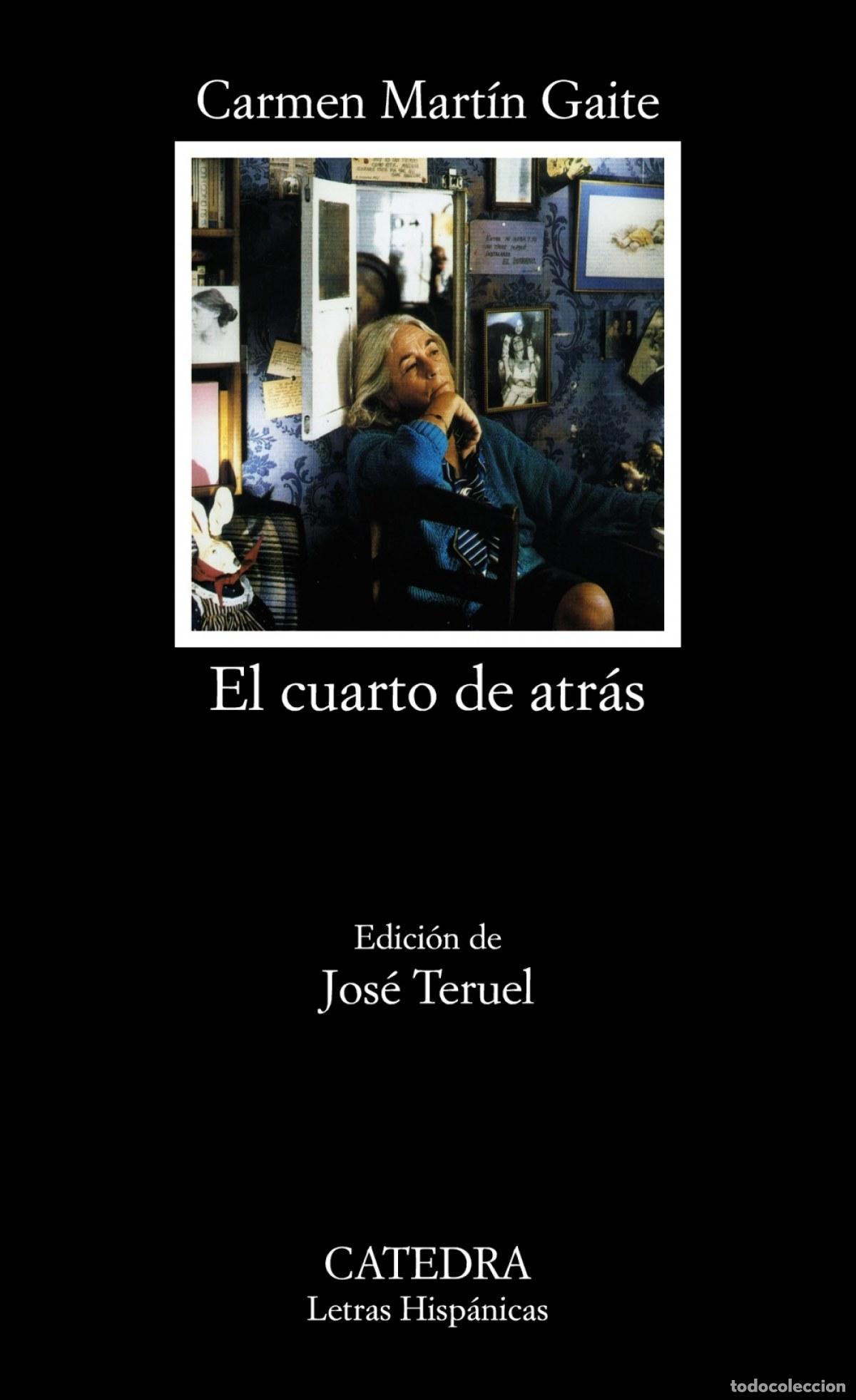 Libros: EL CUARTO DE ATR&aacute;S - Mart&iacute;n Gaite, Carmen - Foto 1