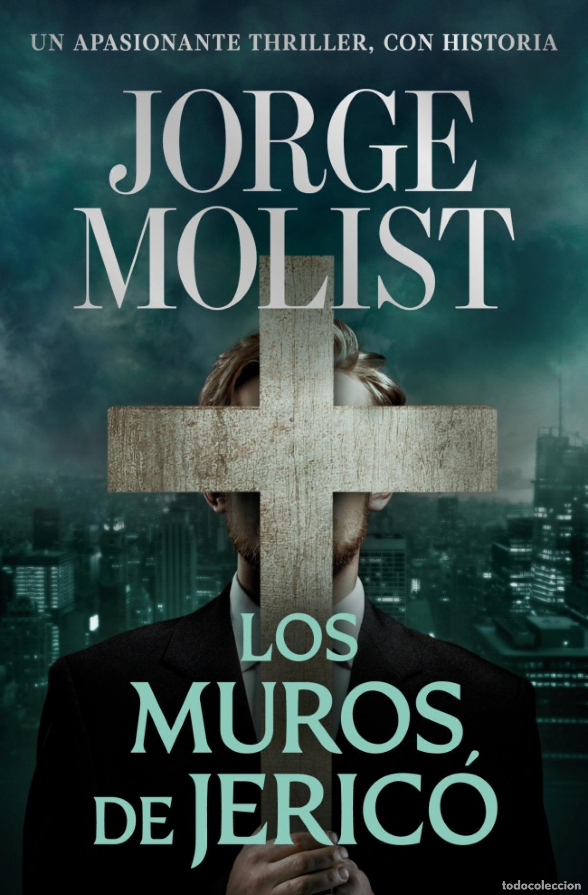 Libros: LOS MUROS DE JERICO - Jorge Molist - Foto 1