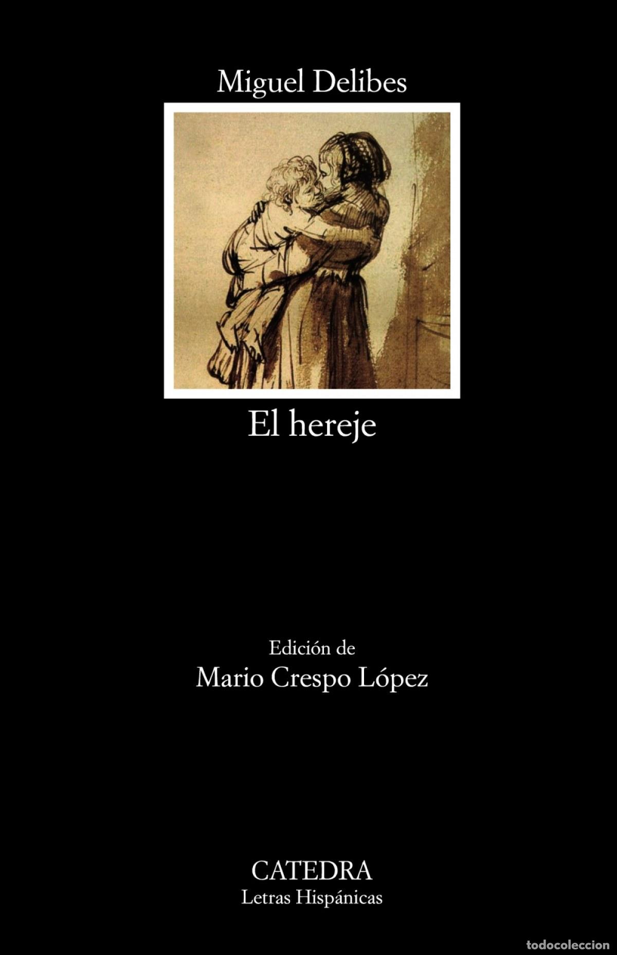 Libros: EL HEREJE - Delibes, Miguel - Foto 1