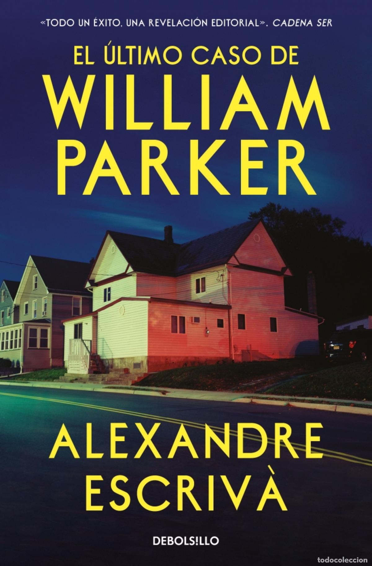 Libros: El &uacute;ltimo caso de William Parker - Alexandre Escriv&agrave; - Foto 1