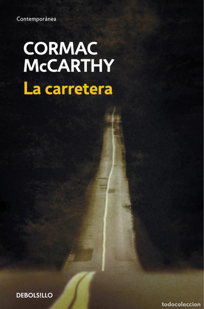 Libros: La carretera - Mccarthy, Cormac - Foto 1