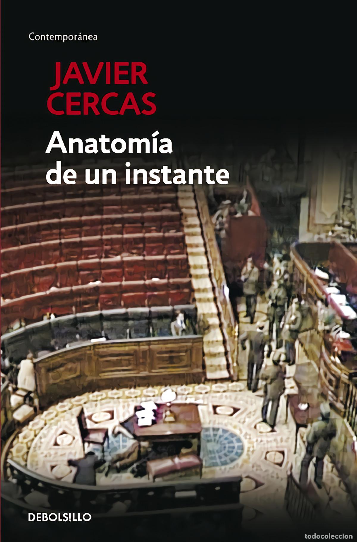 Libros: Anatom&iacute;a de un instante - Cercas, Javier - Foto 1