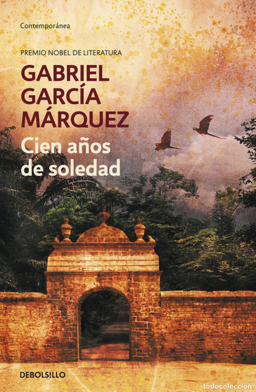 Libros: Cien a&ntilde;os de soledad - Garc&iacute;a M&aacute;rquez, Gabriel
