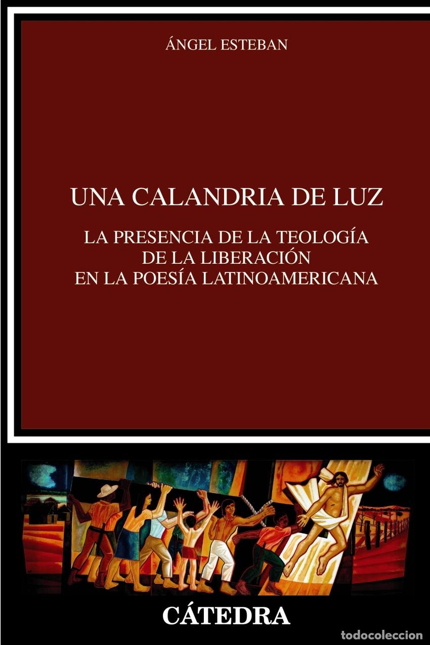 Libros: Una calandria de luz - &Aacute;ngel Esteban - Foto 1