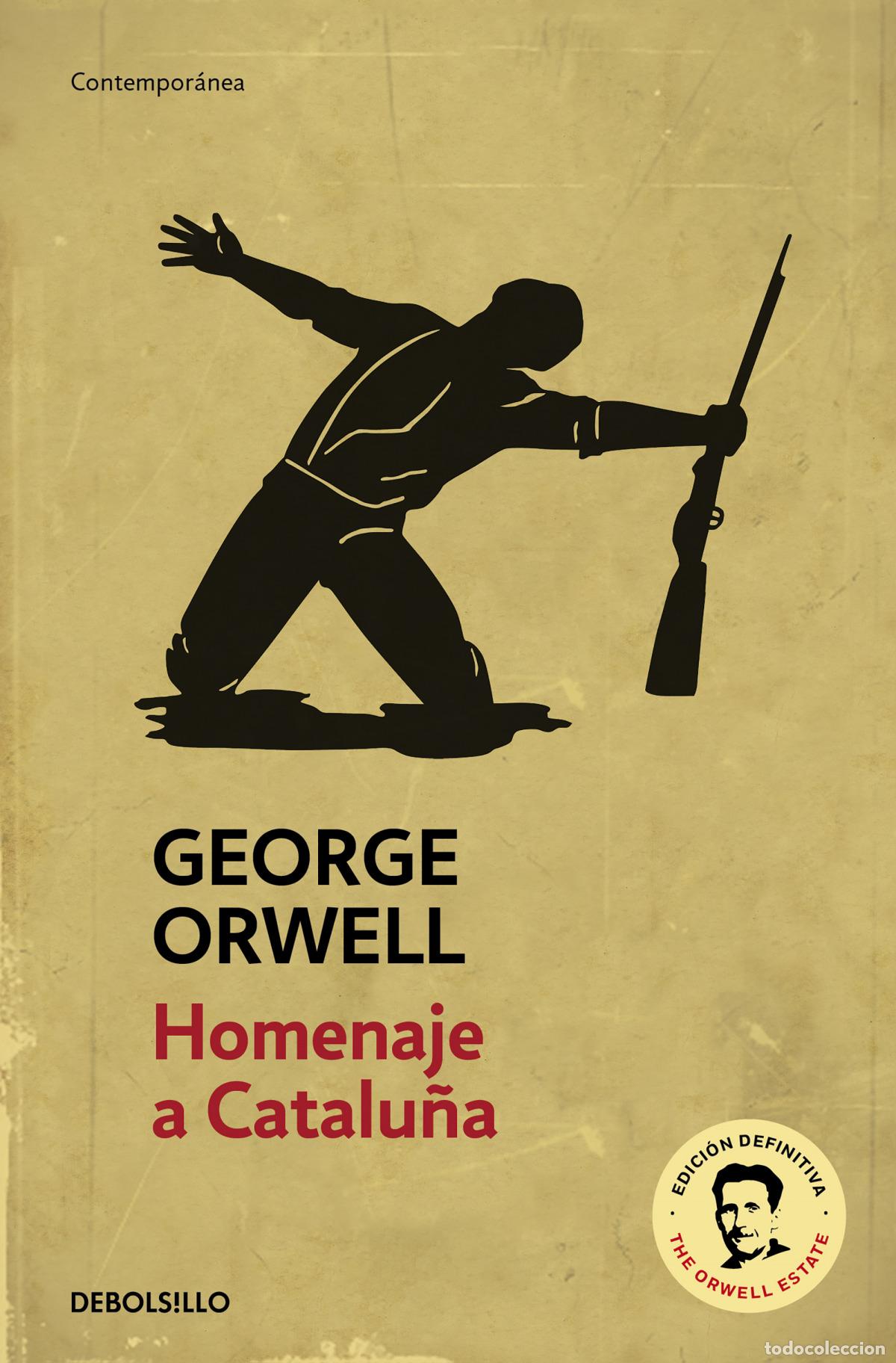 Libros: Homenaje a Catalu&ntilde;a - Orwell, George - Foto 1