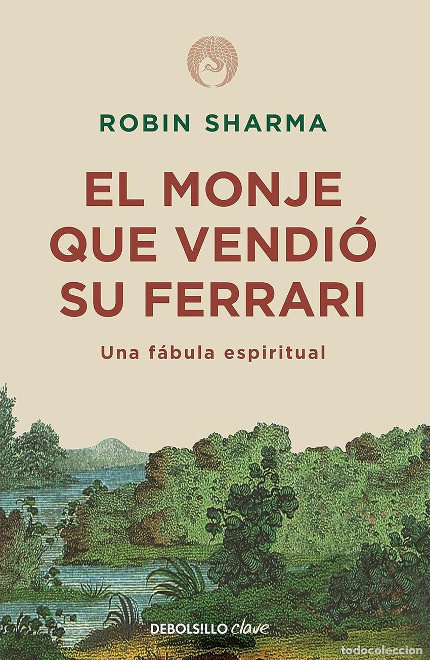 Libros: El monje que vendi&oacute; su Ferrari - Sharma,Robin - Foto 1