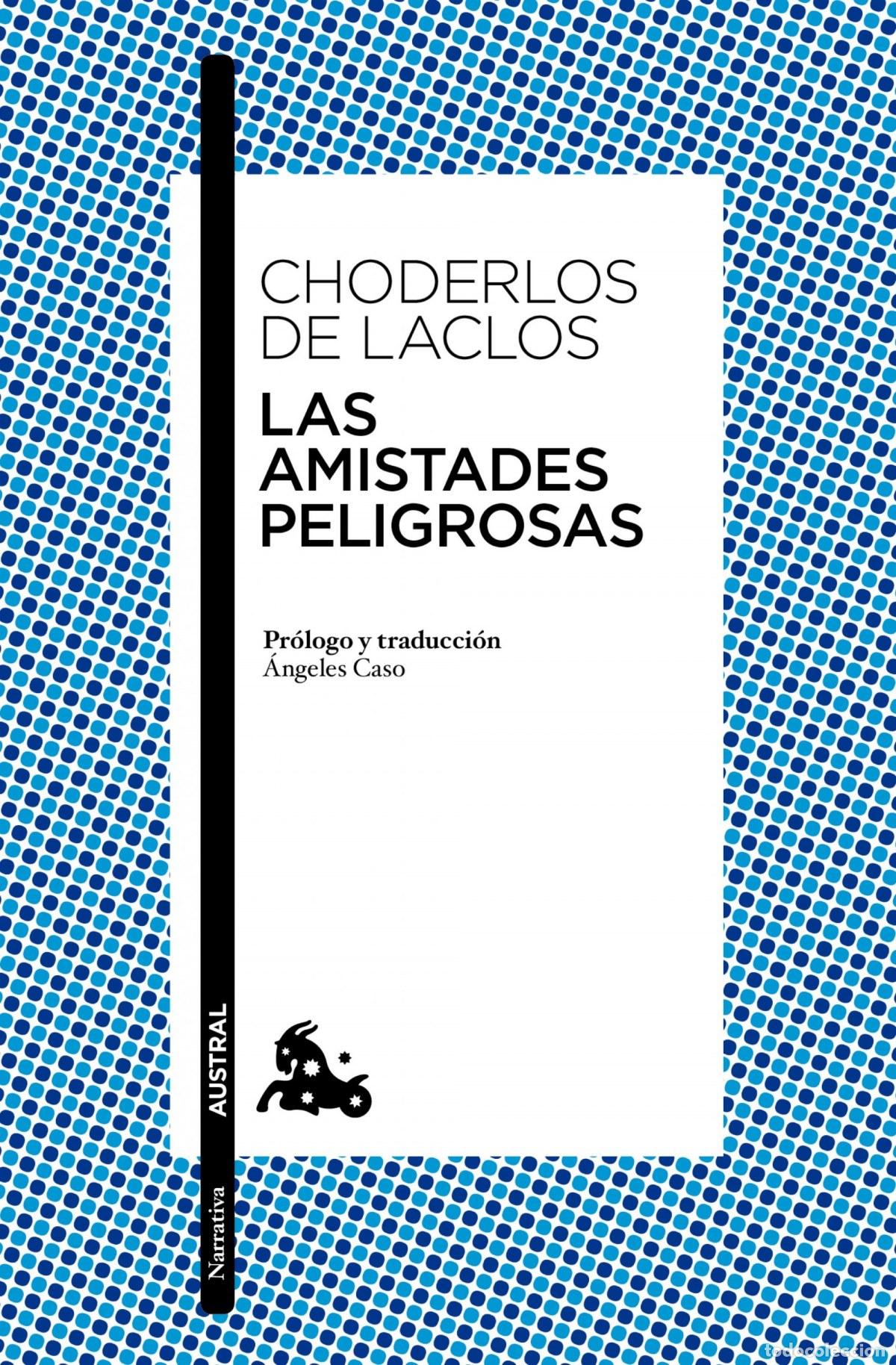 Libros: LAS AMISTADES PELIGROSAS - DE LACLOS, choderlos - Foto 1