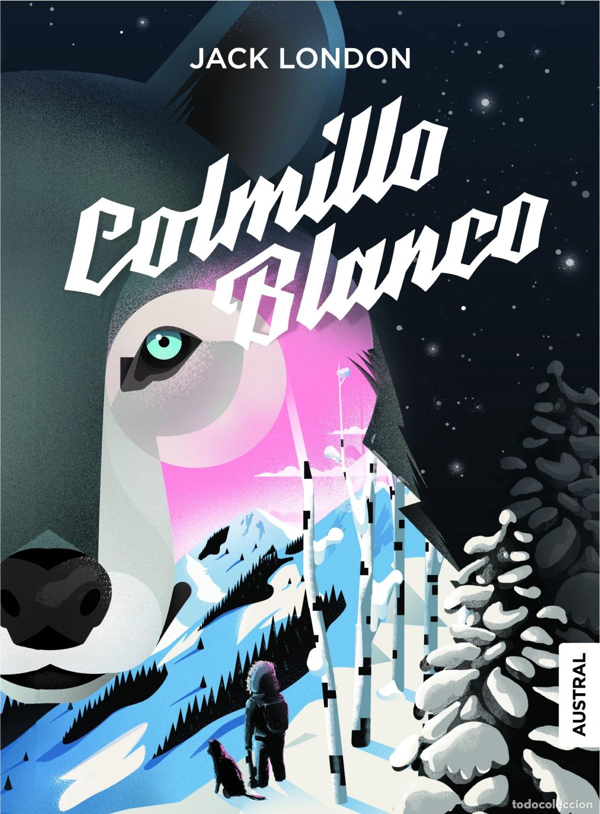 Libros: COLMILLO BLANCO - London, Jack - Foto 1