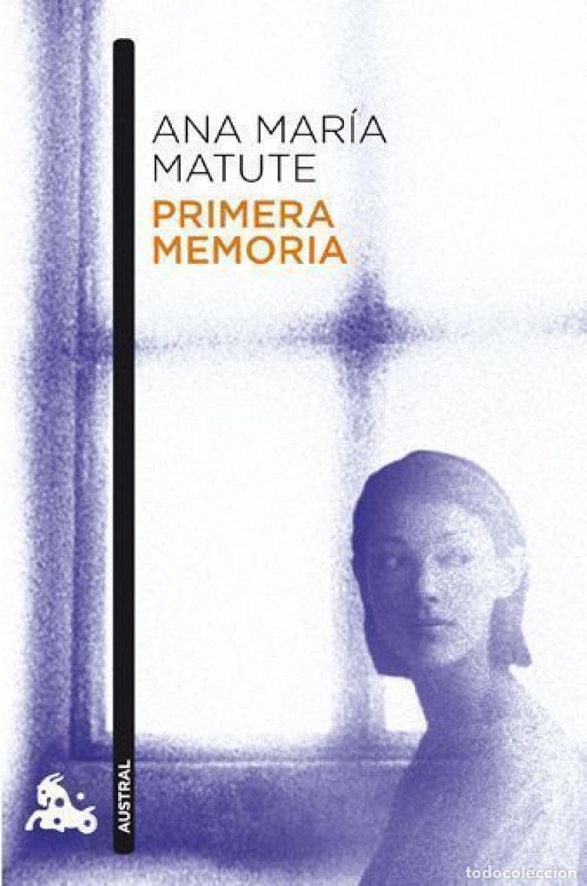 Libros: Primera memoria - Ana Mar&iacute;a Matute - Foto 1