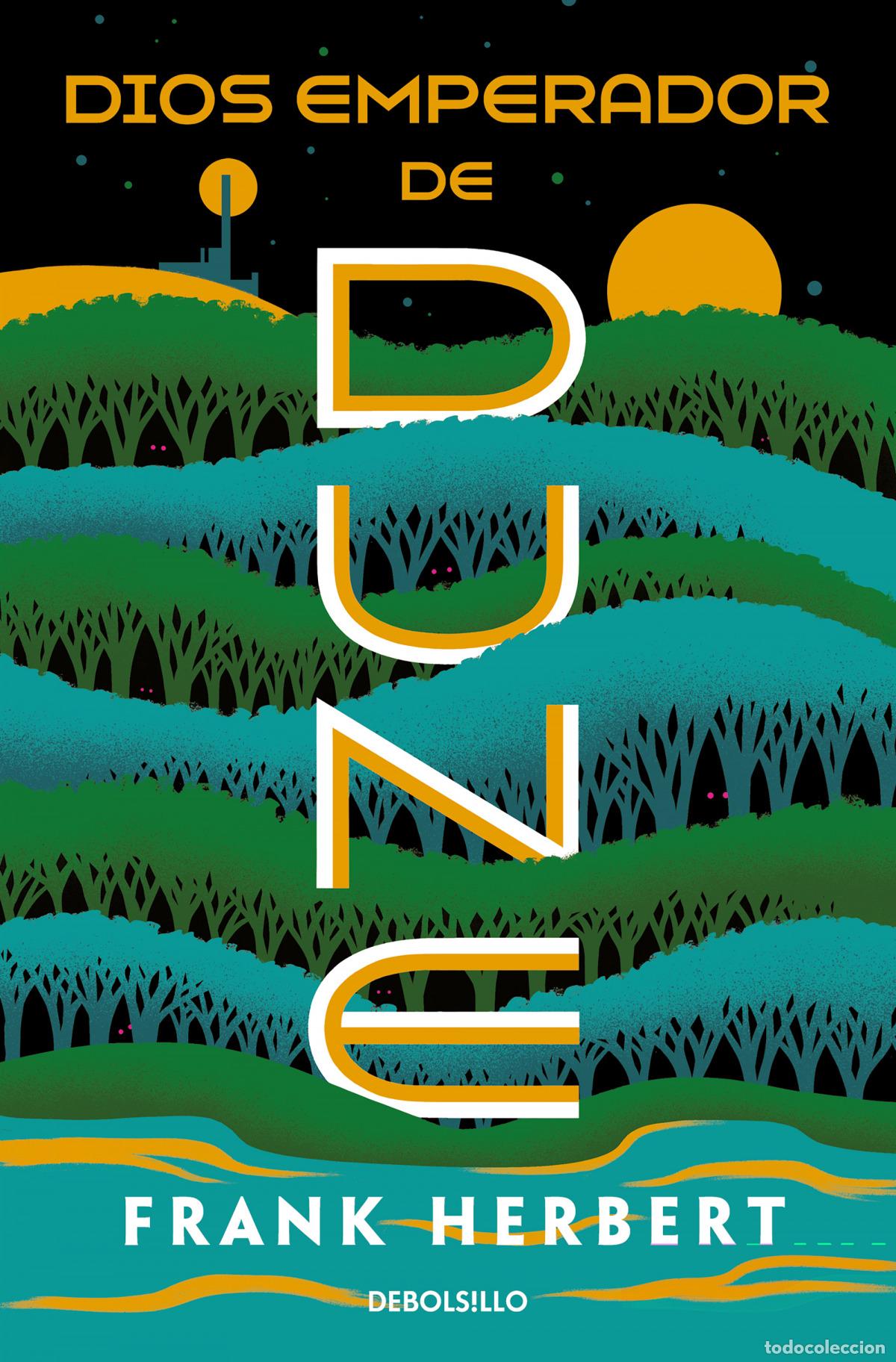 Libros: Dios emperador de Dune (Las cr&oacute;nicas de Dune 4) - Herbert, Frank - Foto 1