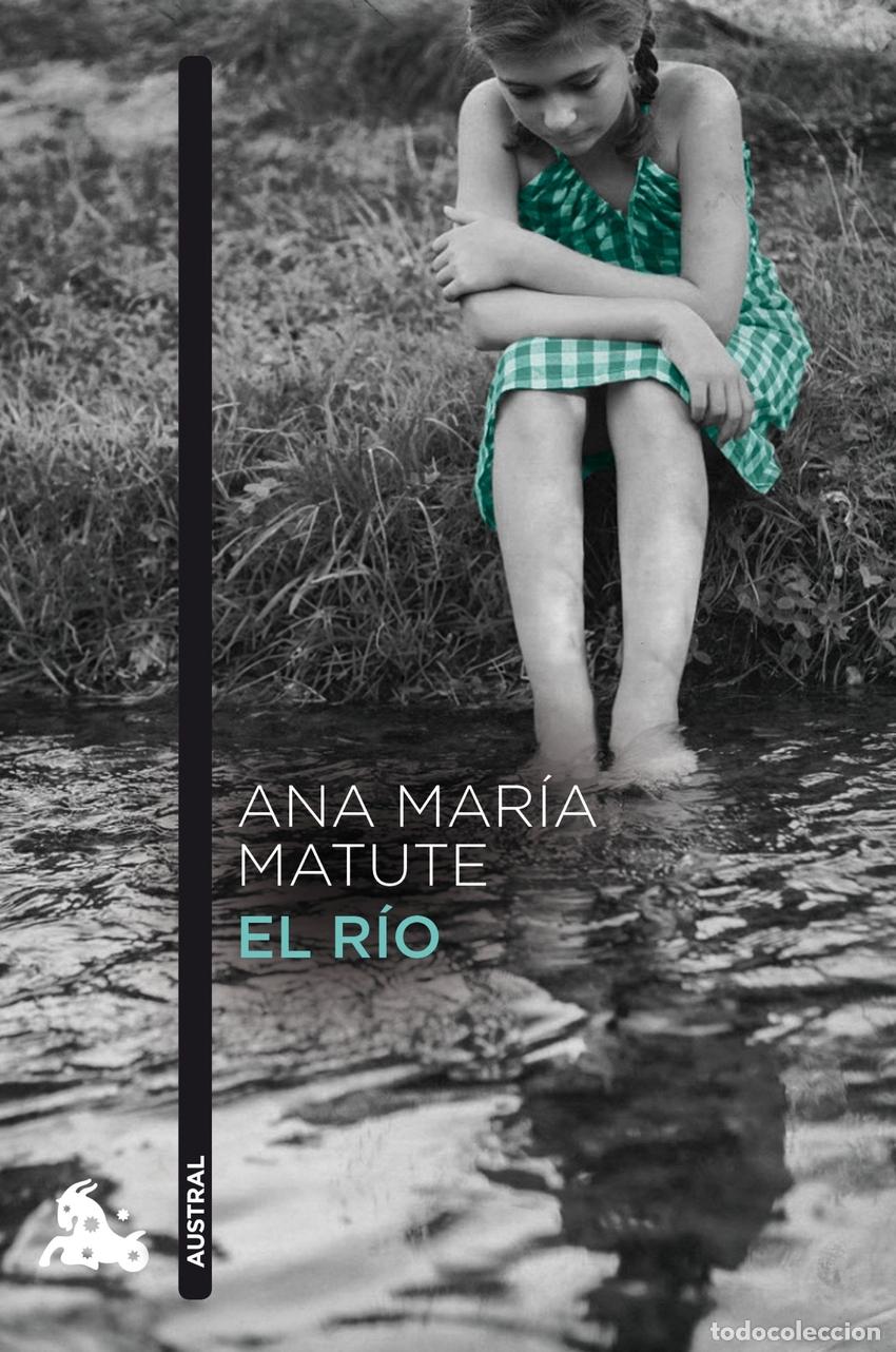 Libros: El r&iacute;o - Matute, Ana Mar&iacute;a - Foto 1