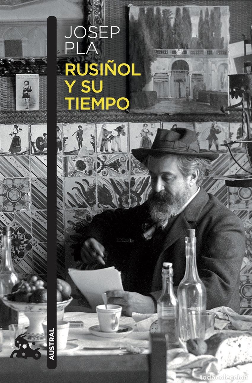 Libros: Rusi&ntilde;ol y su tiempo - PLA, JOSEP - Foto 1