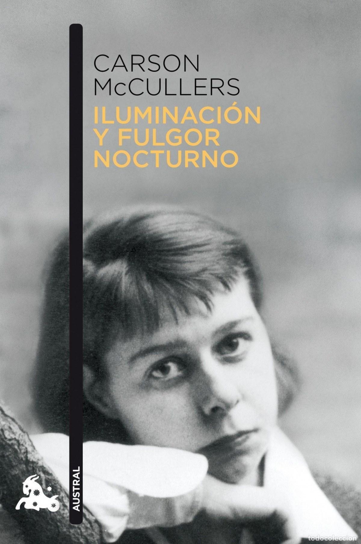 Libros: Iluminaci&oacute;n y fulgor nocturno - Carson McCullers - Foto 1