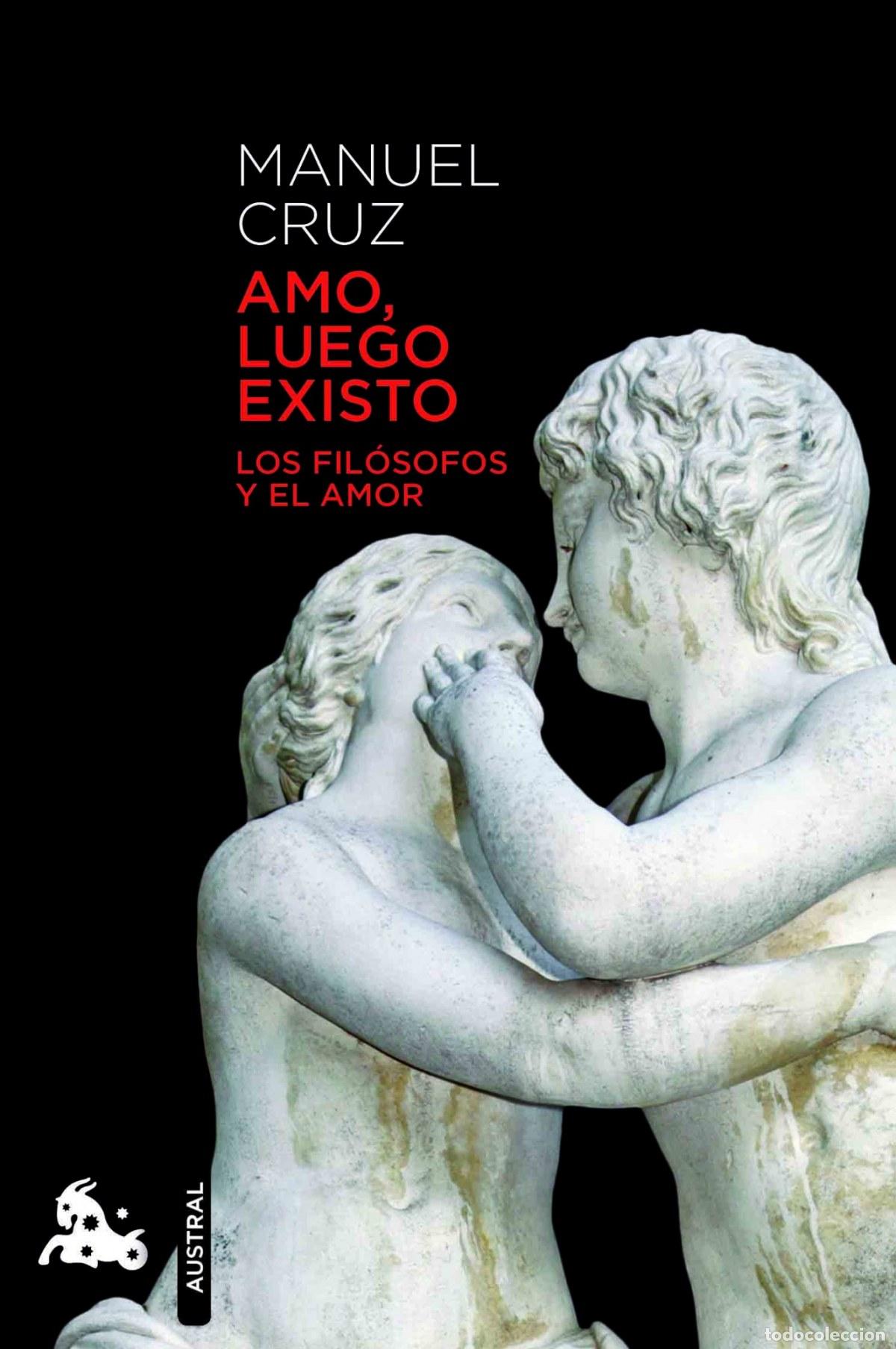 Libros: Amo, luego existo. - MANUEL CRUZ - Foto 1