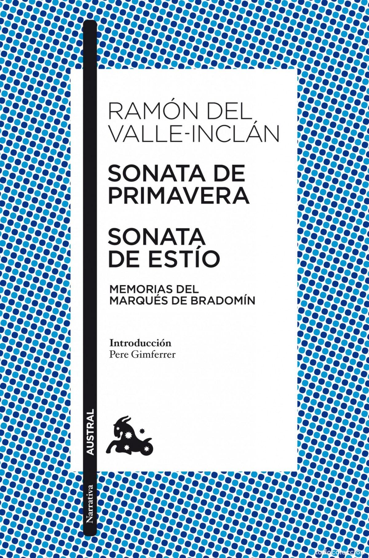 Libros: Sonata de Primavera / Sonata de Est&iacute;o - Ram&oacute;n del Valle-Incl&aacute;n - Foto 1