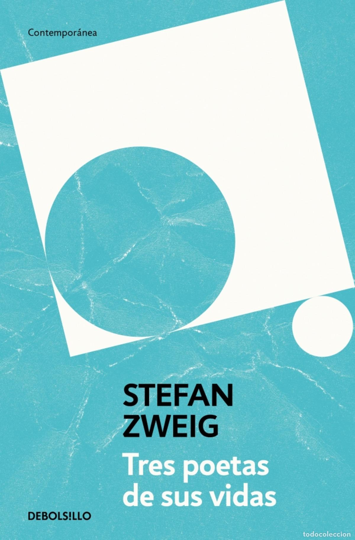 Libros: Tres poetas de su vida - Stefan Zweig - Foto 1
