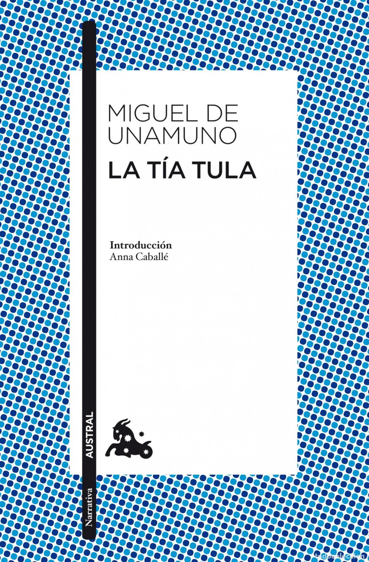 Libros: La t&iacute;a Tula - Miguel de Unamuno - Foto 1