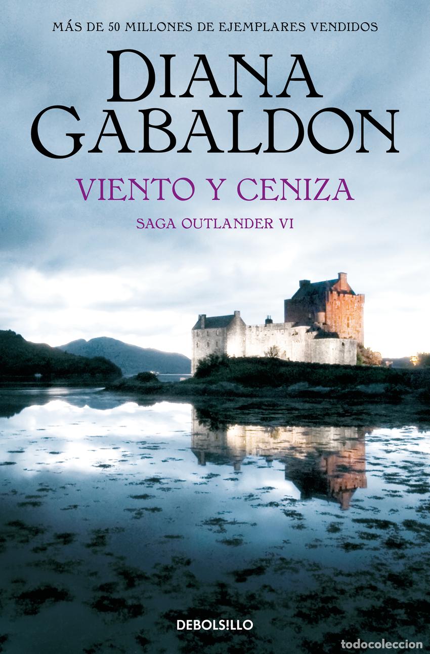 Libros: Viento y ceniza (Saga Outlander 6) - Gabaldon, Diana