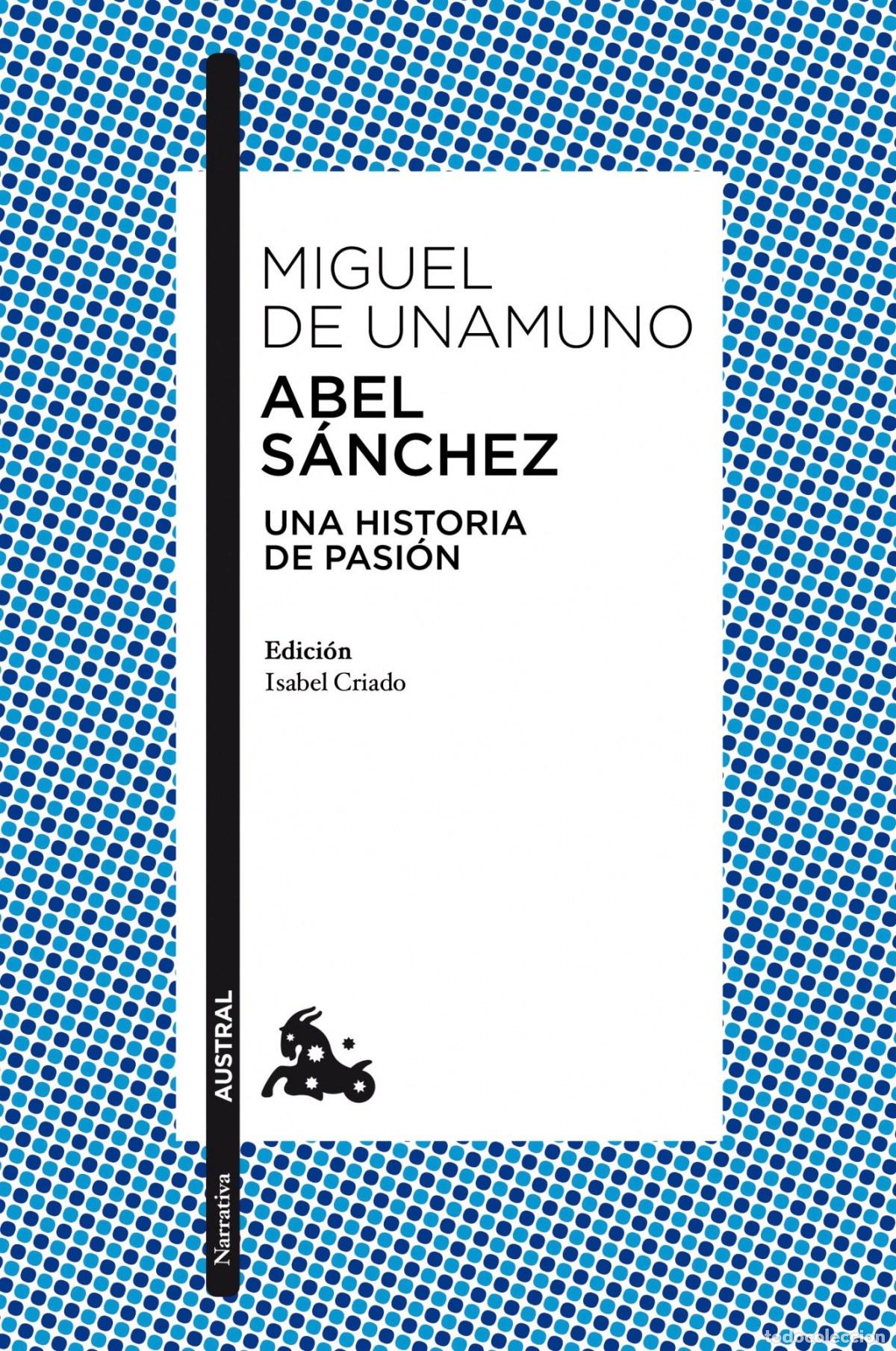 Libros: Abel S&aacute;nchez - Miguel de Unamuno - Foto 1