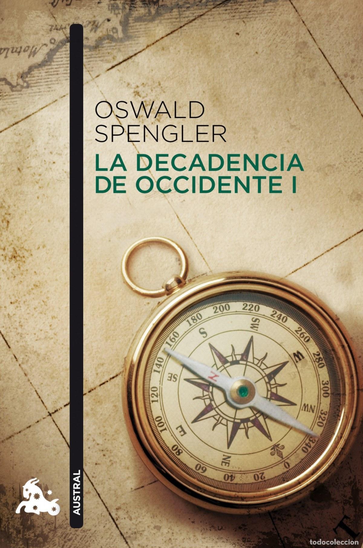Libros: La decadencia de Occidente I - Oswald Spengler - Foto 1