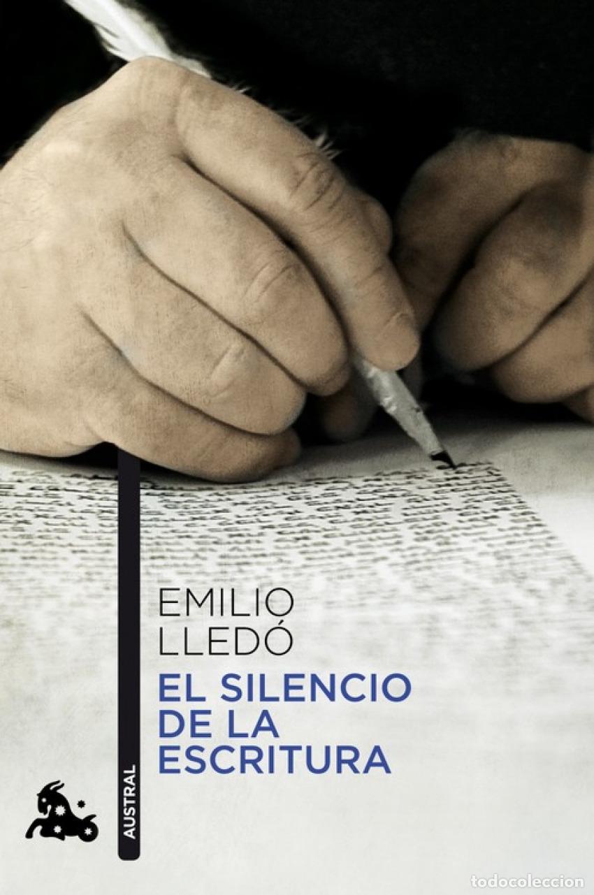 Libros: El silencio de la escritura - Emilio Lled&oacute; - Foto 1